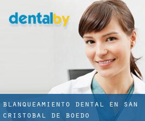 Blanqueamiento dental en San Cristóbal de Boedo