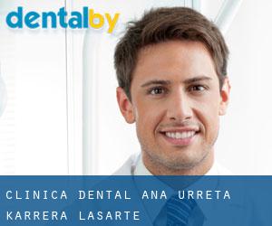 Clínica Dental Ana Urreta Karrera (Lasarte)