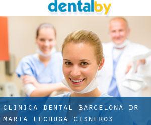 Clínica Dental Barcelona - Dr. Marta Lechuga Cisneros
