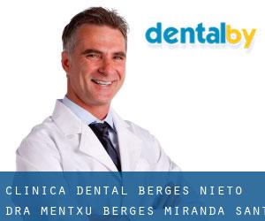 Clínica Dental Bergés Nieto - Dra. Mentxu Bergés Miranda (Sant Feliu de Llobregat)
