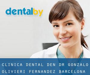 Clínica Dental Den - Dr. Gonzalo Olivieri Fernández (Barcelona)