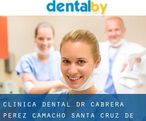 CLINICA DENTAL DR. CABRERA PEREZ CAMACHO (Santa Cruz de Tenerife)