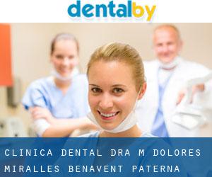 Clínica Dental Dra Mª Dolores Miralles Benavent (Paterna)