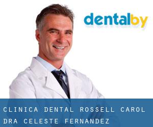 Clínica Dental Rossell Carol - Dra. Celeste Fernández (Barcelona)