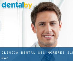 Clinica Dental Ses Moreres S.L.P (Maó)