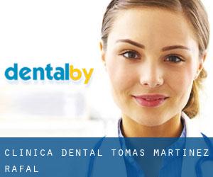 Clinica dental Tomas Martinez (Rafal)