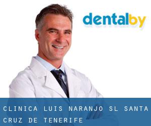 Clinica Luis Naranjo Sl (Santa Cruz de Tenerife)