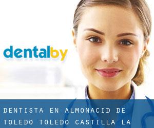 dentista en Almonacid de Toledo (Toledo, Castilla-La Mancha)