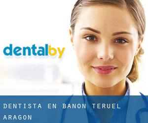 dentista en Bañón (Teruel, Aragón)