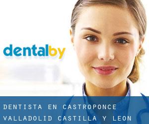 dentista en Castroponce (Valladolid, Castilla y León)