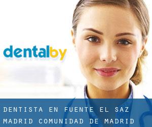 dentista en Fuente el Saz (Madrid, Comunidad de Madrid)
