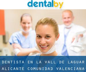 dentista en La Vall de Laguar (Alicante, Comunidad Valenciana)