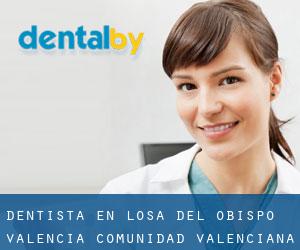 dentista en Losa del Obispo (Valencia, Comunidad Valenciana)