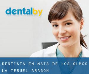 dentista en Mata de los Olmos (La) (Teruel, Aragón)