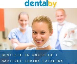 dentista en Montellà i Martinet (Lérida, Cataluña)