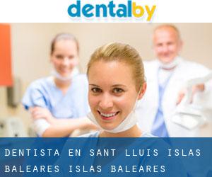 dentista en Sant Lluís (Islas Baleares, Islas Baleares)